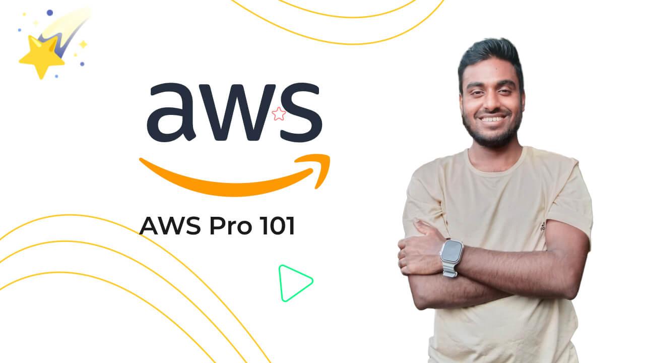 AWS PRO 101